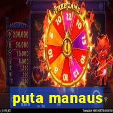 puta manaus